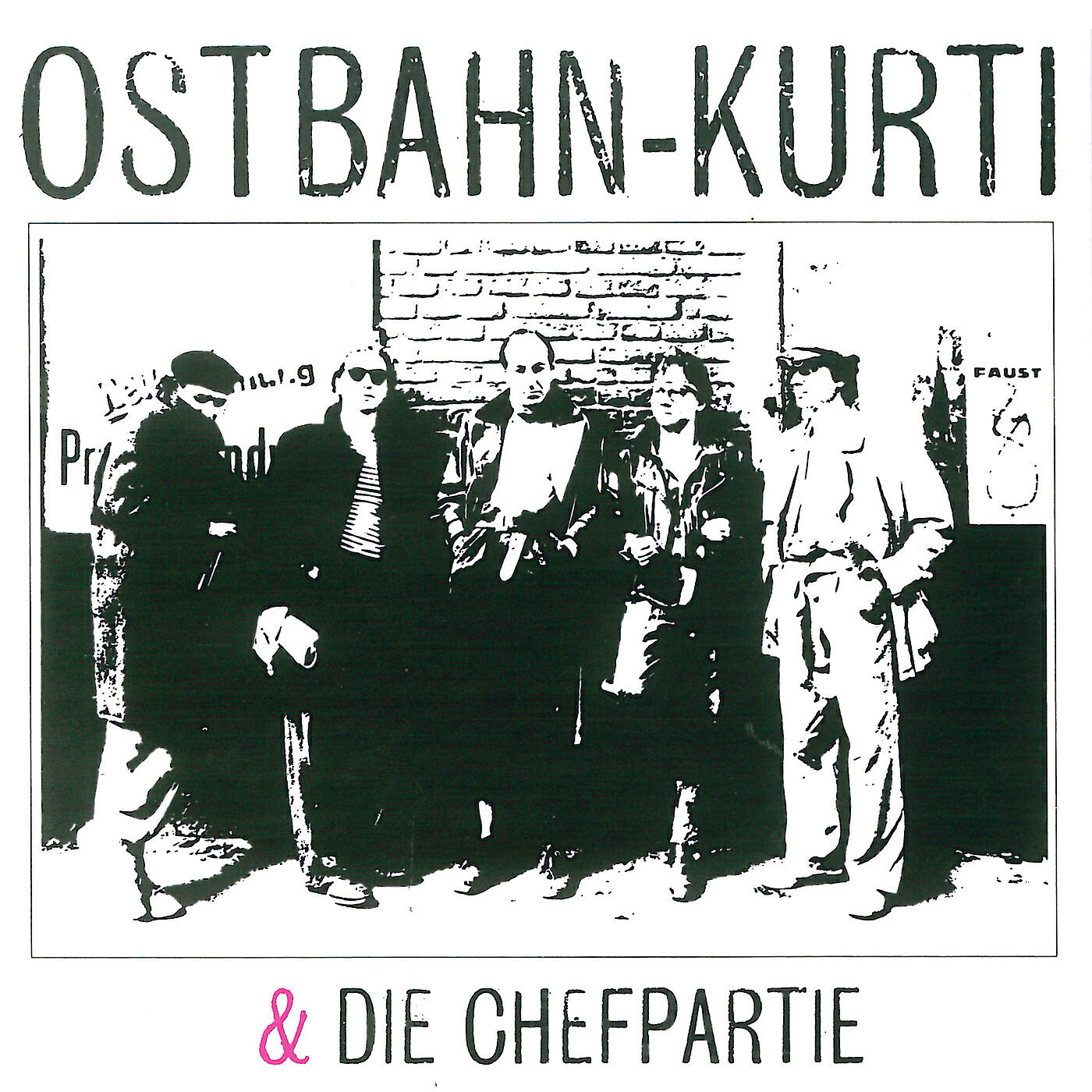 Ostbahn-Kurti & Die Chefpartie - Wo hamma denn den Fahrschein ?