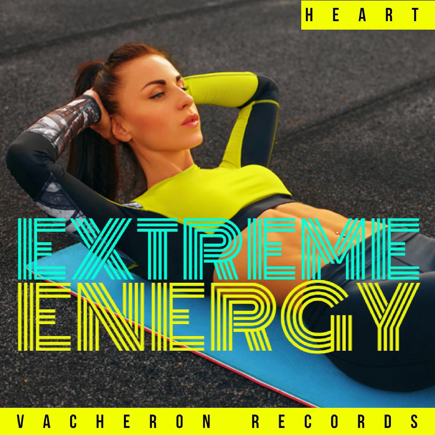 Постер альбома Extreme Energy