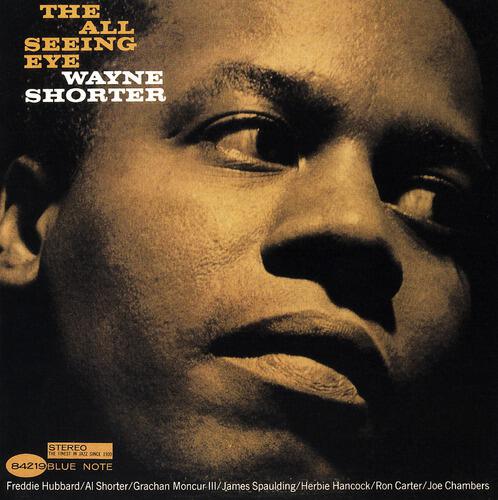 Wayne Shorter - The All Seeing Eye (Remastered)