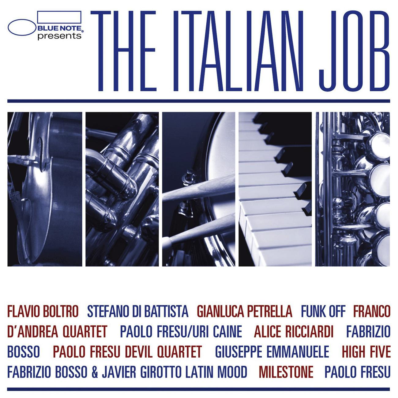 Постер альбома Blue Note Presents: The Italian Job