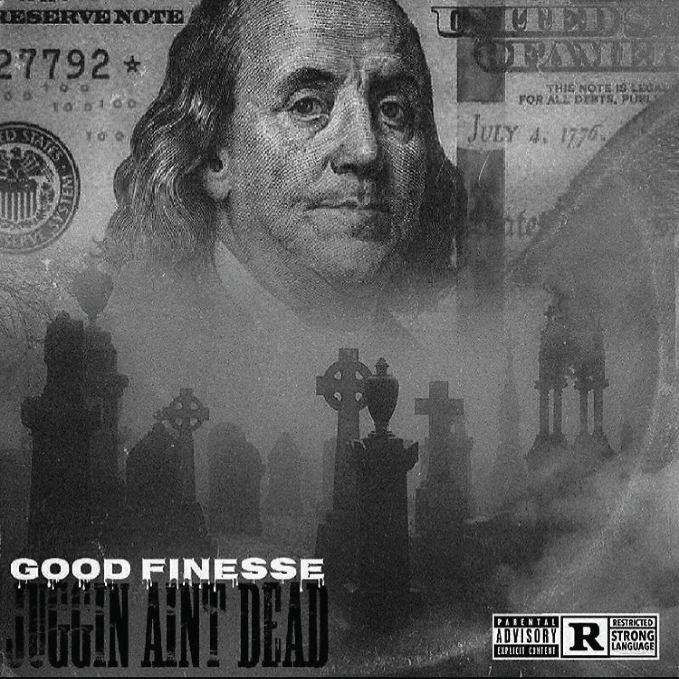 GoodFinesse - Last Forever