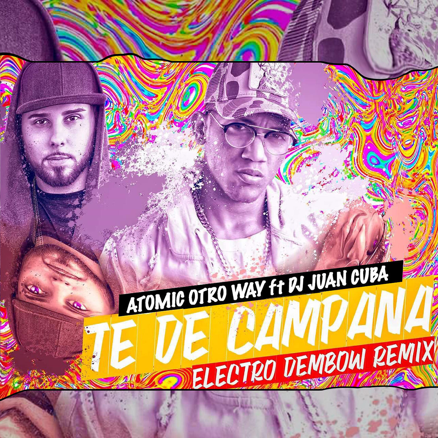 Atomic Otro Way - Te de Campana (Electro Dembow Remix)