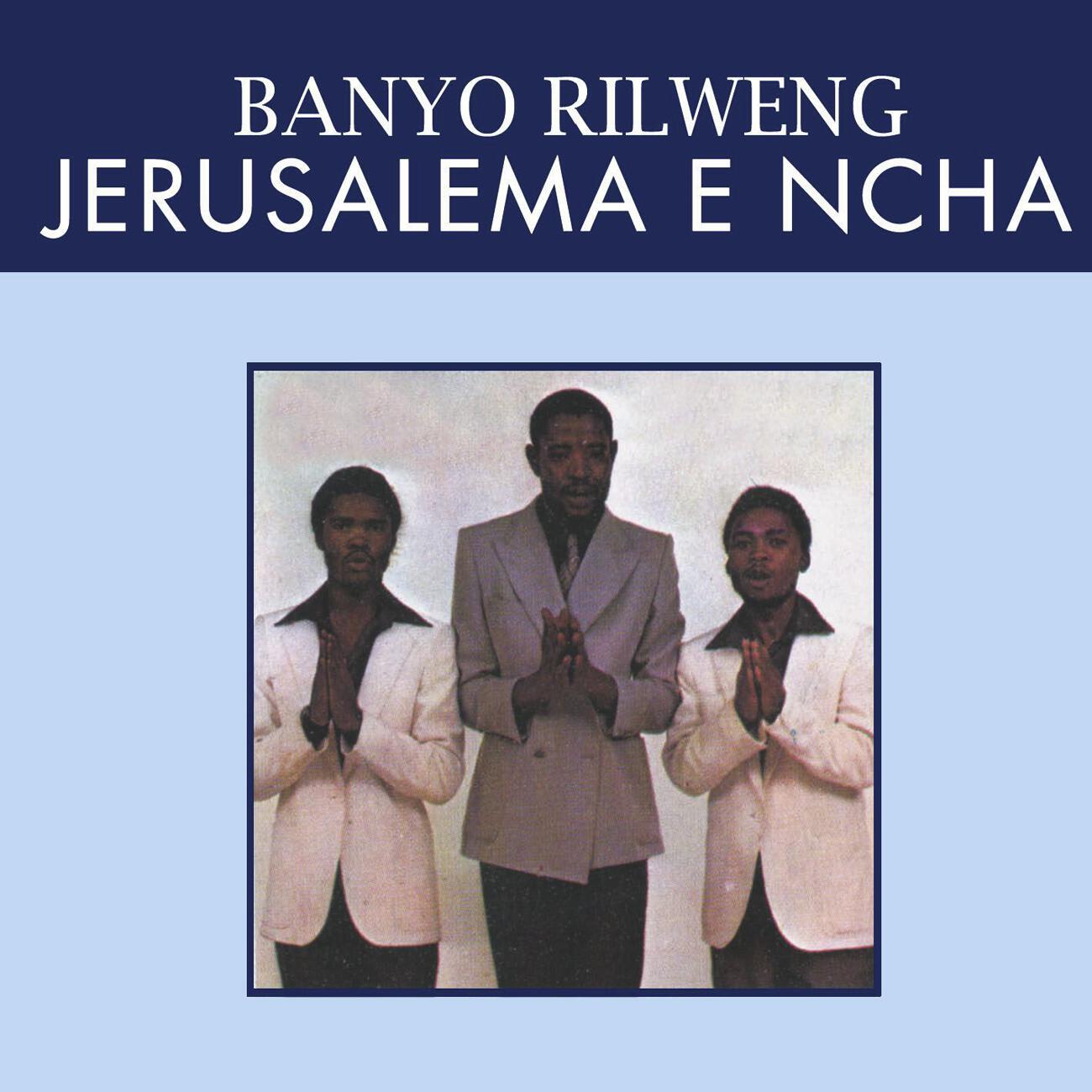 Jerusalema E Ncha - Re Ya Oboka Morena