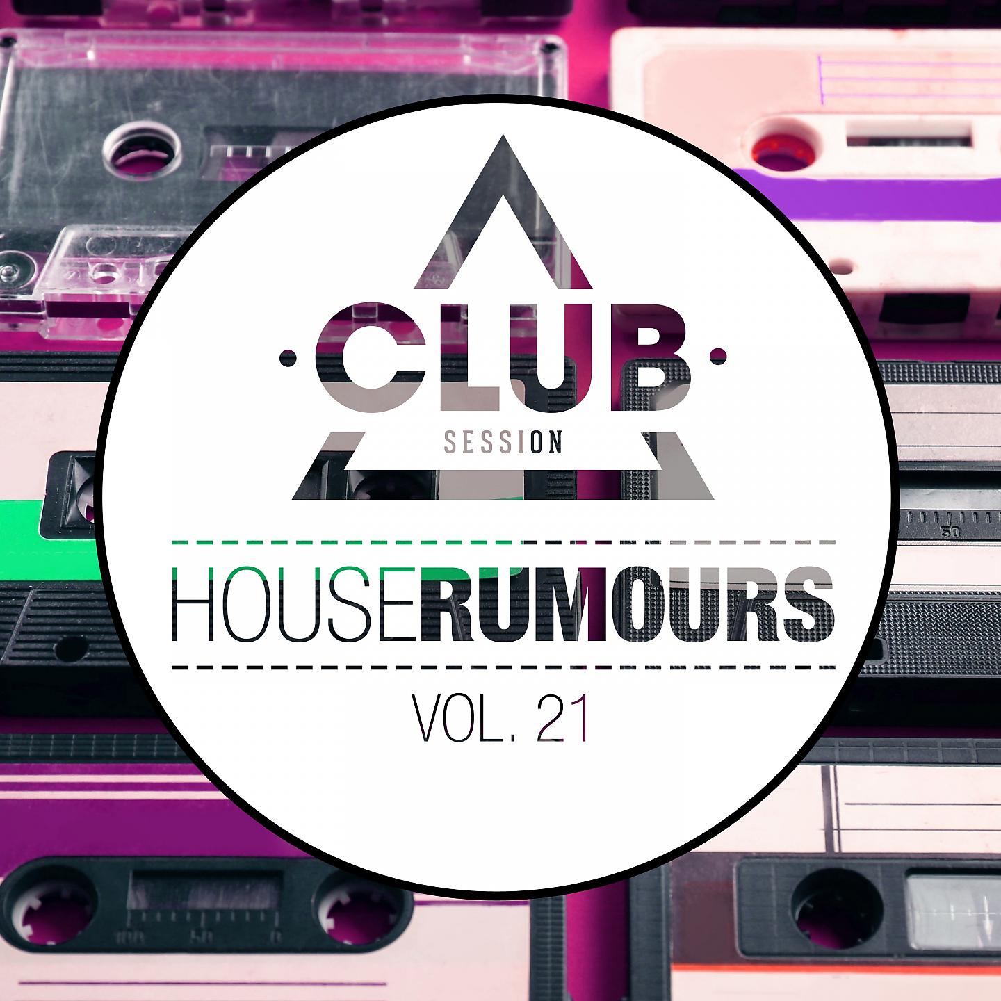 Постер альбома House Rumours, Vol. 21