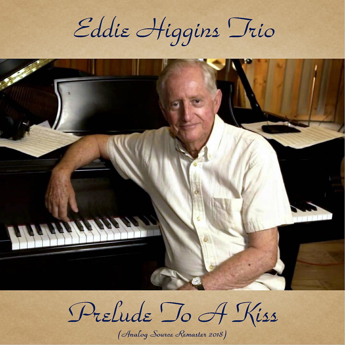 Eddie Higgins Trio - Over the Rainbow (Remastered 2018)