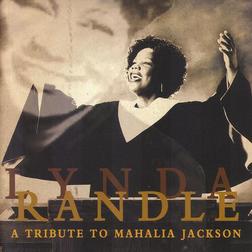 Lynda Randle - Down By The Riverside (A Tribute To Mahalia Jackson Version)