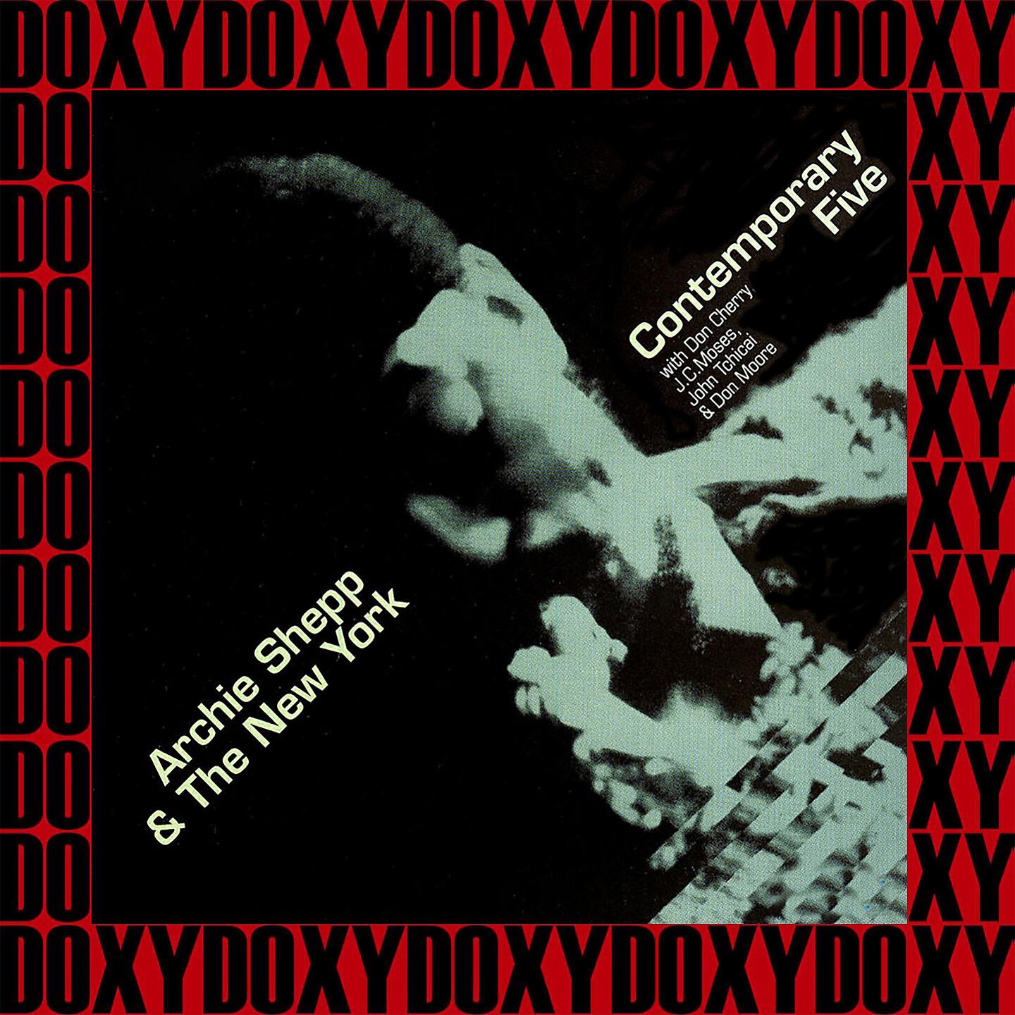 Archie Shepp And The New York Contemporary Five