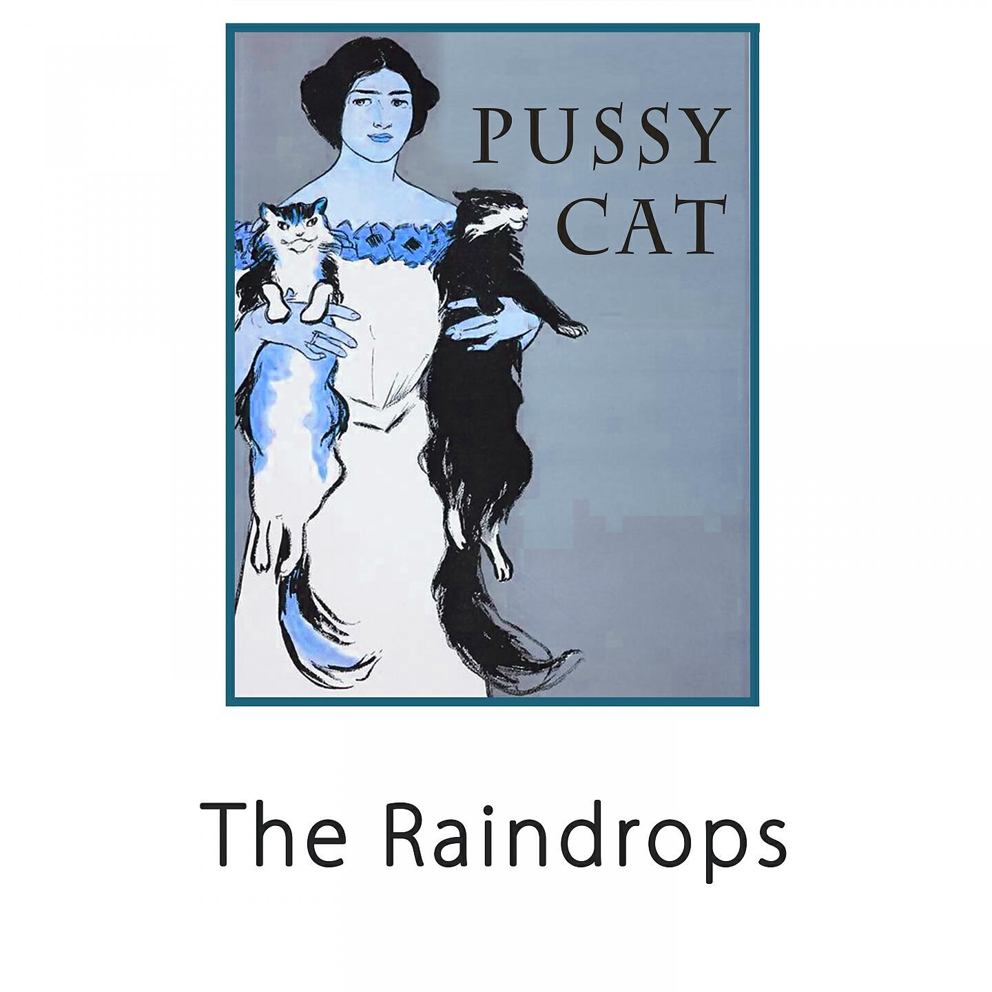 The Raindrops - Isn't That Love