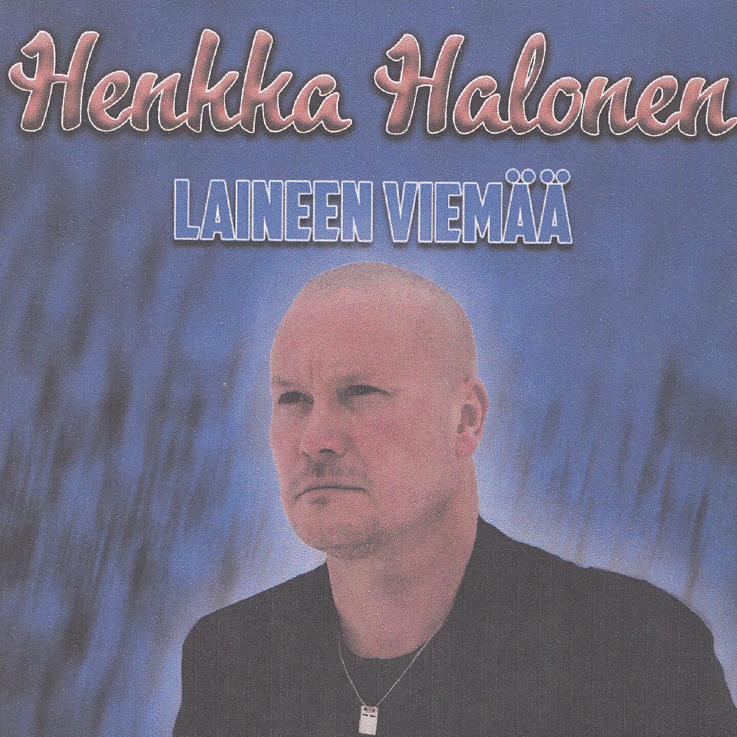 Henkka Halonen - Rakkauden haaveet