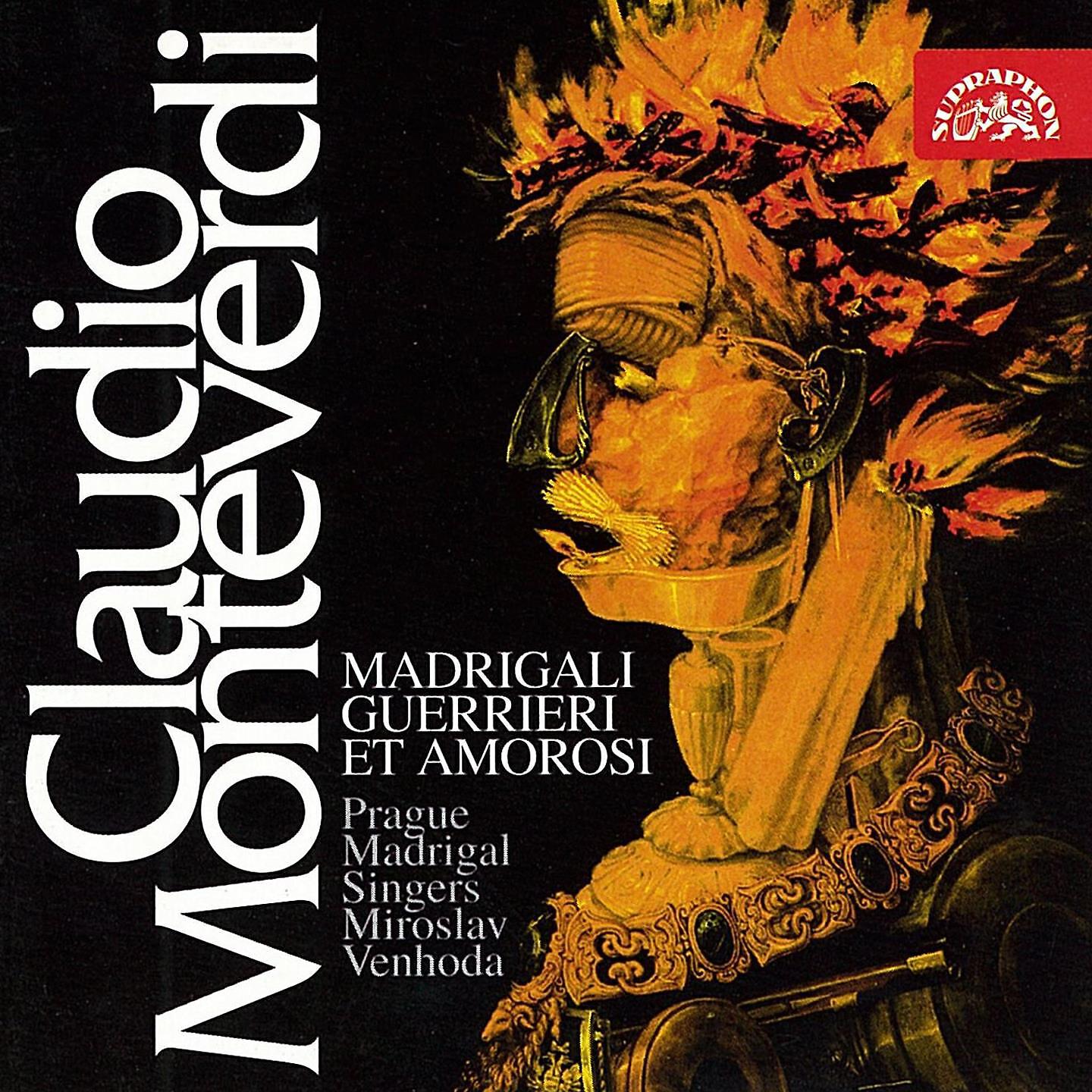 Prague Madrigal Singers and Orchestra - Madrigali guerrieri et amorosi, .: Due belli occhi