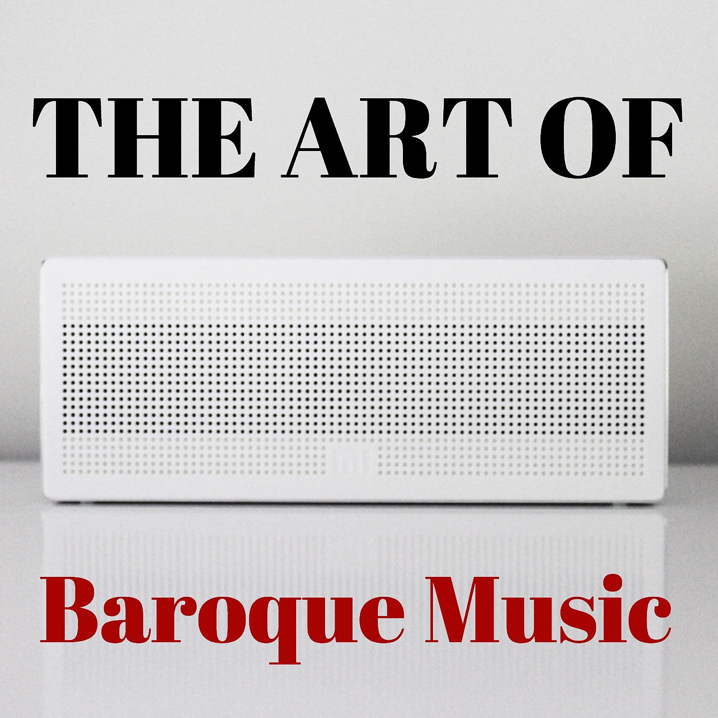 Постер альбома The Art of Baroque