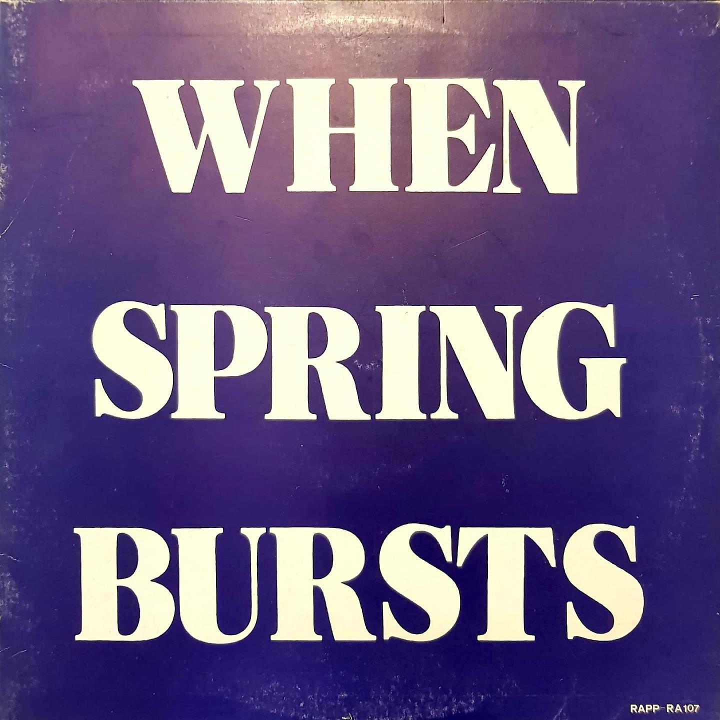 Постер альбома When Spring Bursts