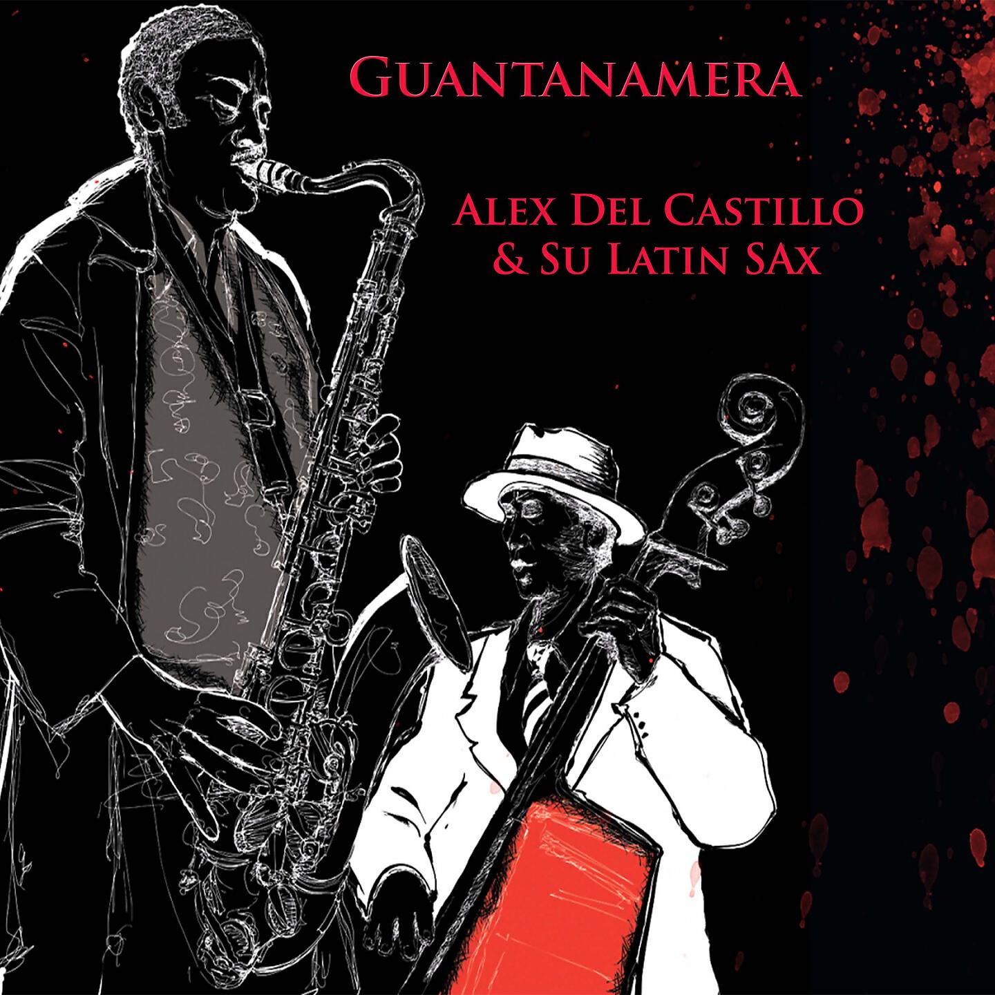 Alex del Castillo y su Latin Sax - El Amor de Mi Vida