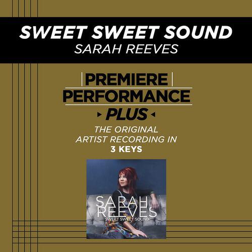 Sarah Reeves - Sweet Sweet Sound
