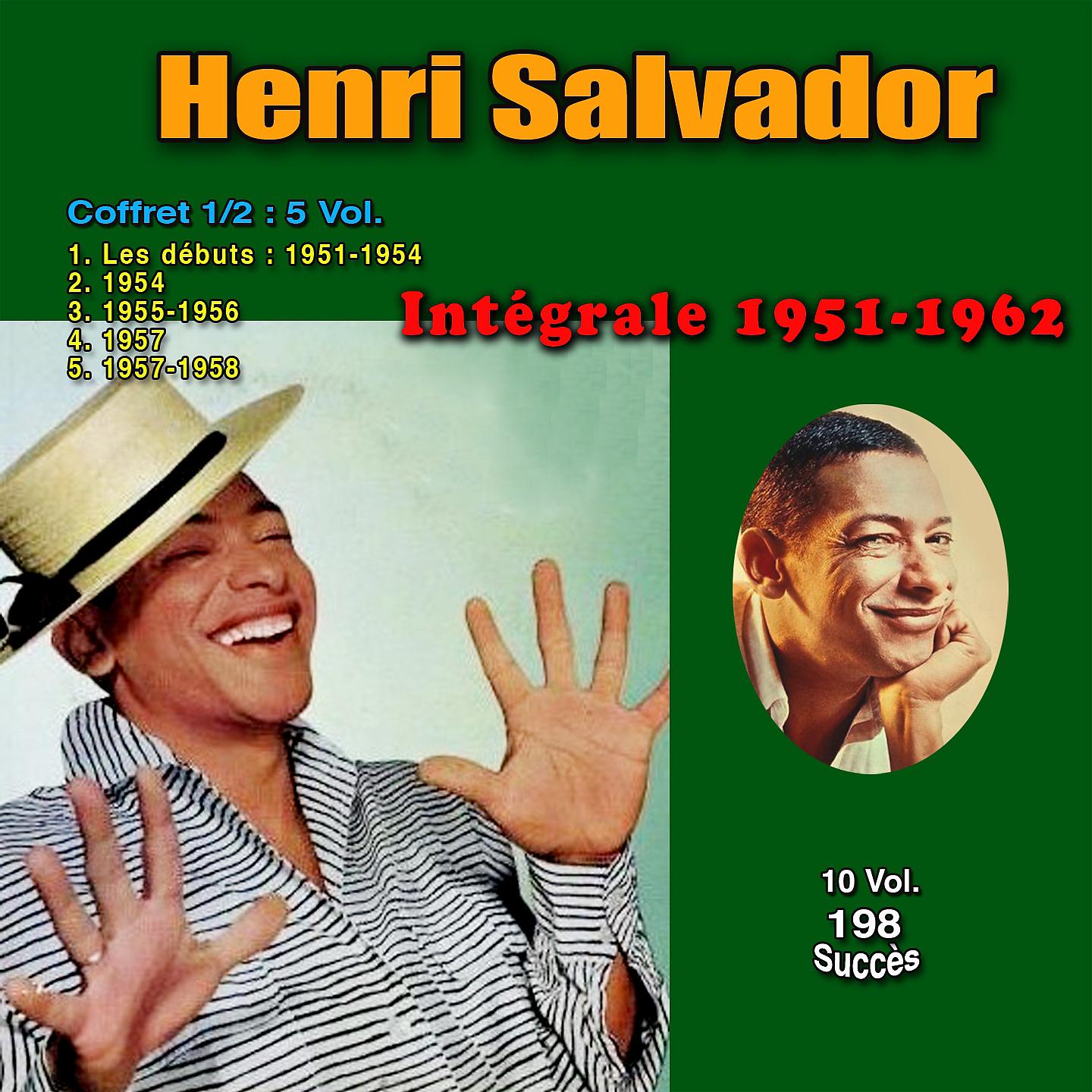 Постер альбома Intégrale 1951-1962, vol. 1 (198 succès)