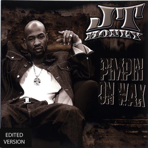 JT Money - Something 'Bout Pimpin'