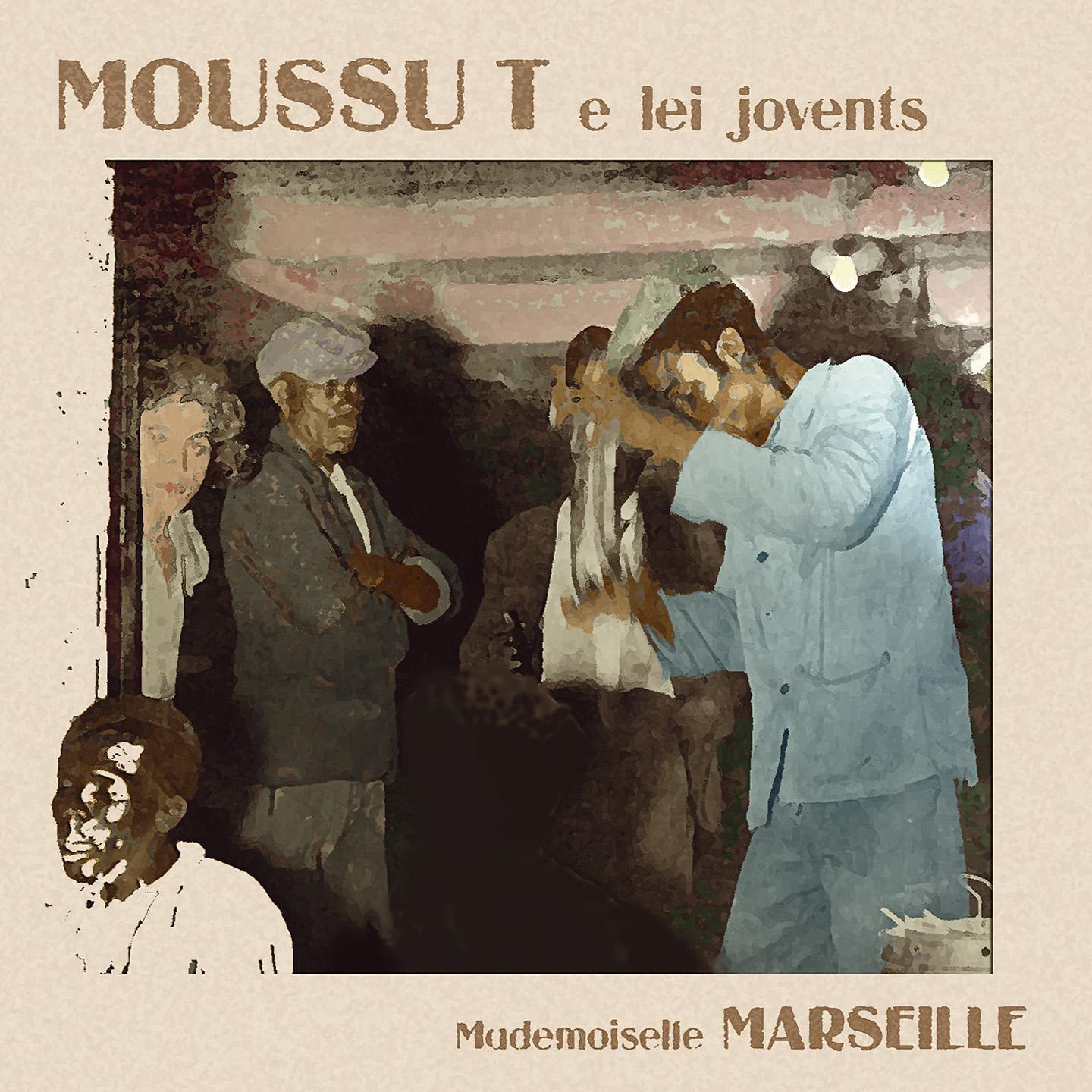 Постер альбома Mademoiselle Marseille