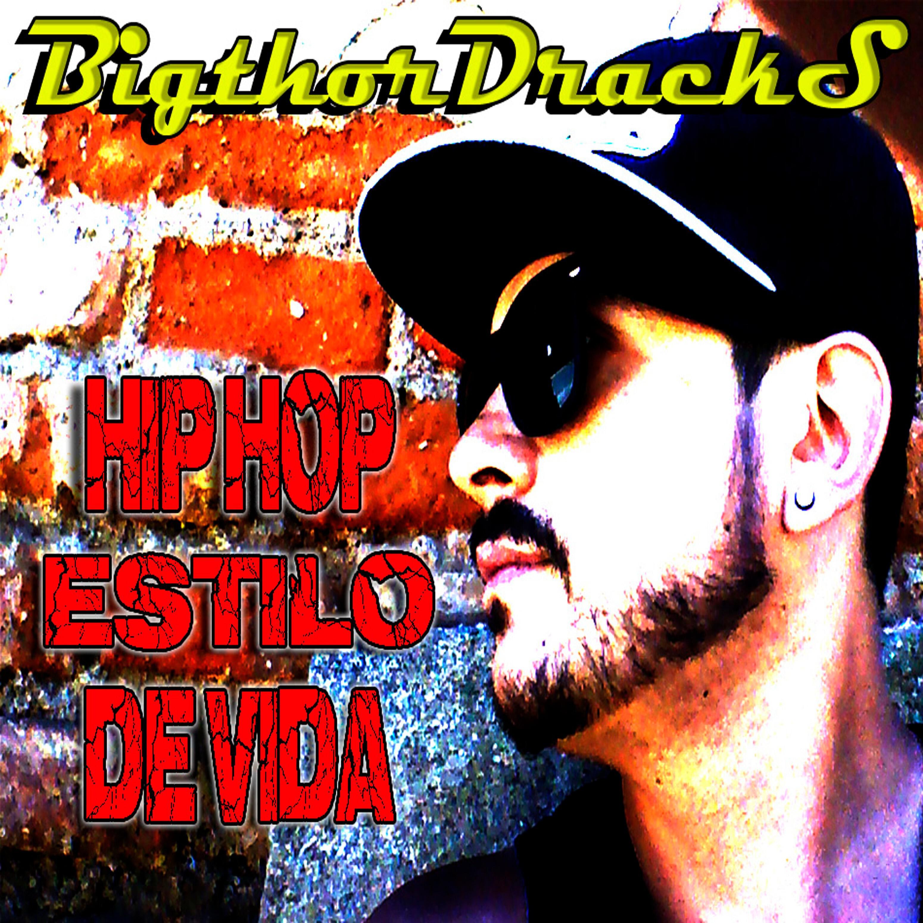 BigthorDracks - Bigthordracks (feat. Dj. Cidtronyck) [Es R.a.p]