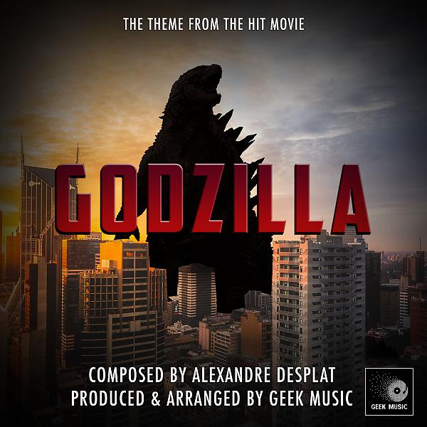 Постер альбома Godzilla - 2014 - Main Theme
