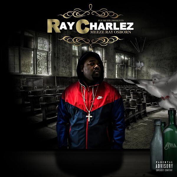 Meeze Ray Osborn - Do It All (feat. Pat Pat & G.Stylez)