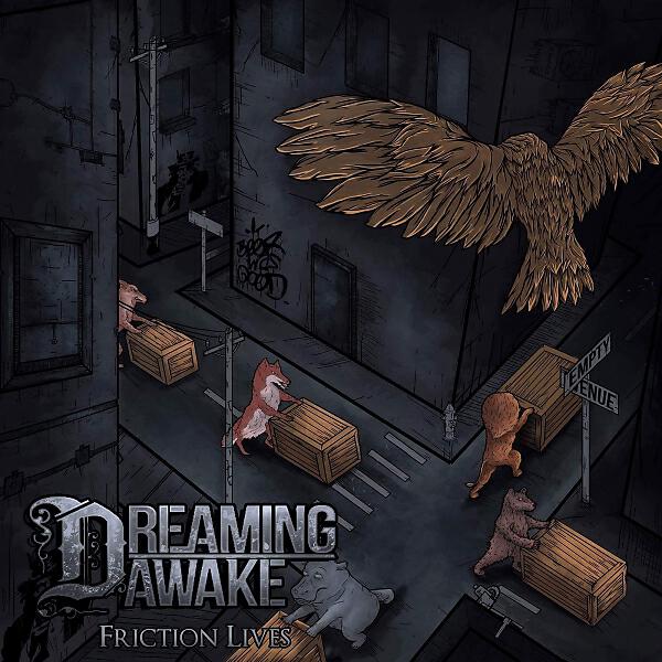 Dreaming Awake - Friction (feat. Jeremy Gilmore)