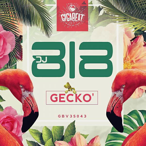 DJ 818 - Gecko' (Original)