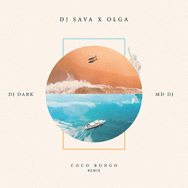 DJ SAVA - Coco Bongo (Dj Dark & MD Dj Remix)