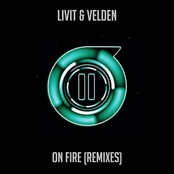 LIVIT - On Fire (Lazy Bear Remix)