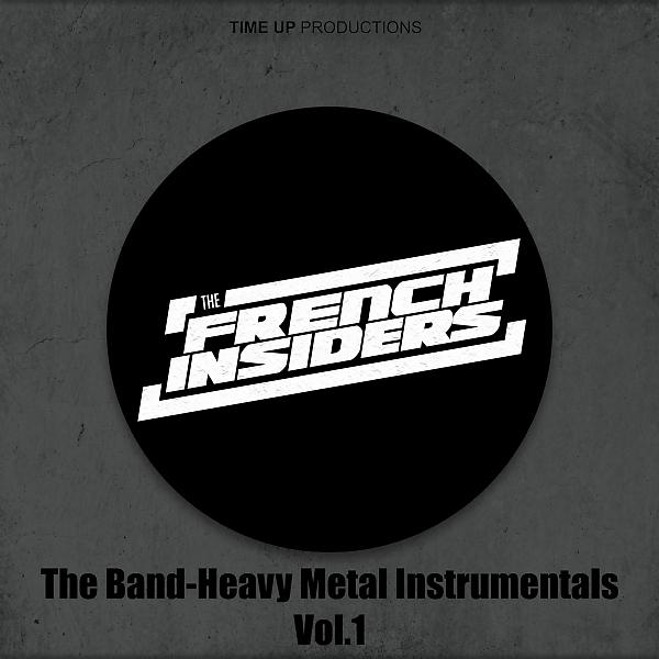 Постер альбома The Band, Heavy Metal Instrumentals Vol.1