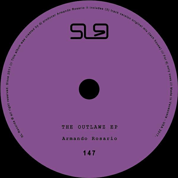 Armando Rosario - The Outlawz (Original Mix)