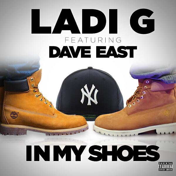 Ladi G - In My Shoes (feat. Dave East) (Clean)
