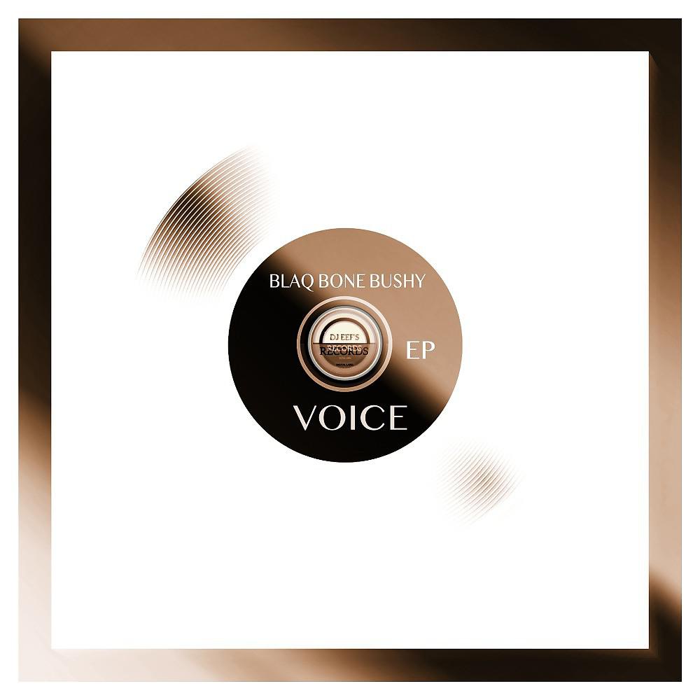 Blaq Bone Bushy - Voices (Tinyi Mohl Melodic Victory Rawmix)