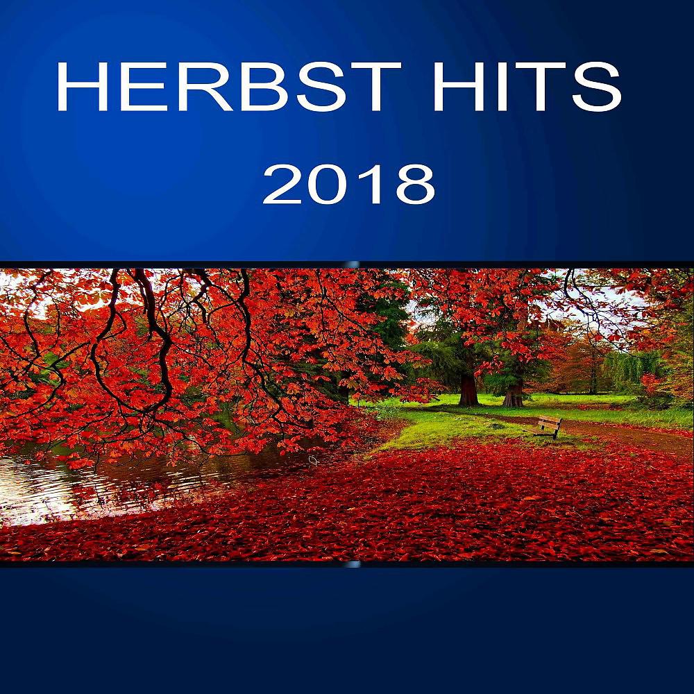 Постер альбома Herbst Hits 2018