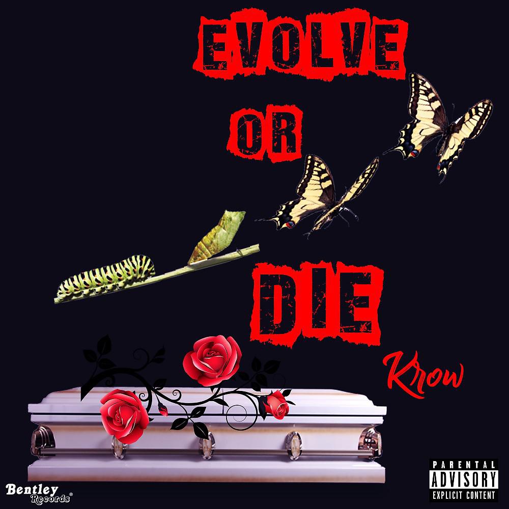 Постер альбома Evolve or Die