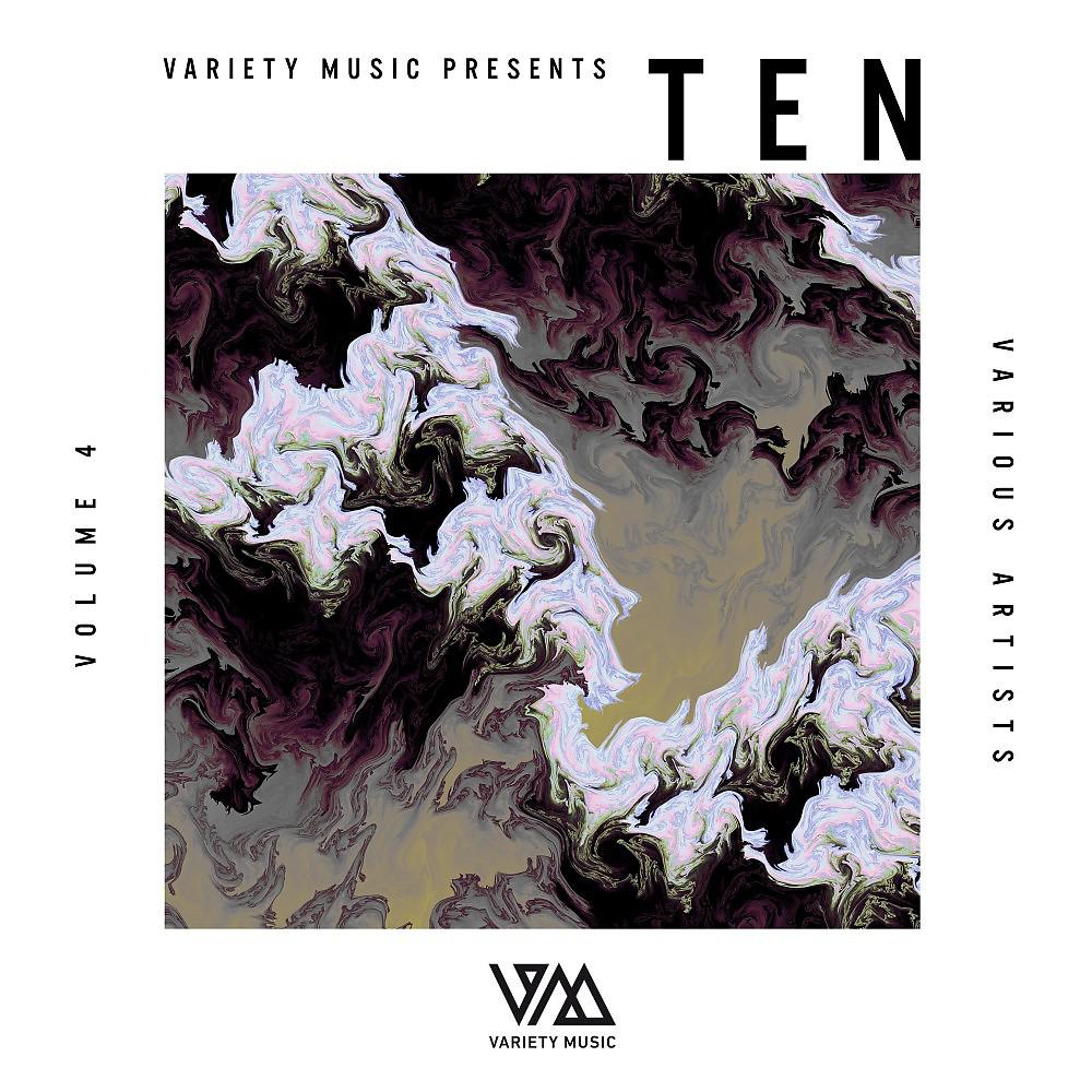 Постер альбома Variety Music Pres. Ten, Vol. 4