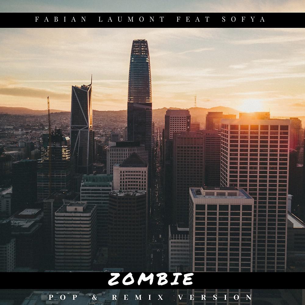 Постер альбома Zombie (Pop & Remix Version)