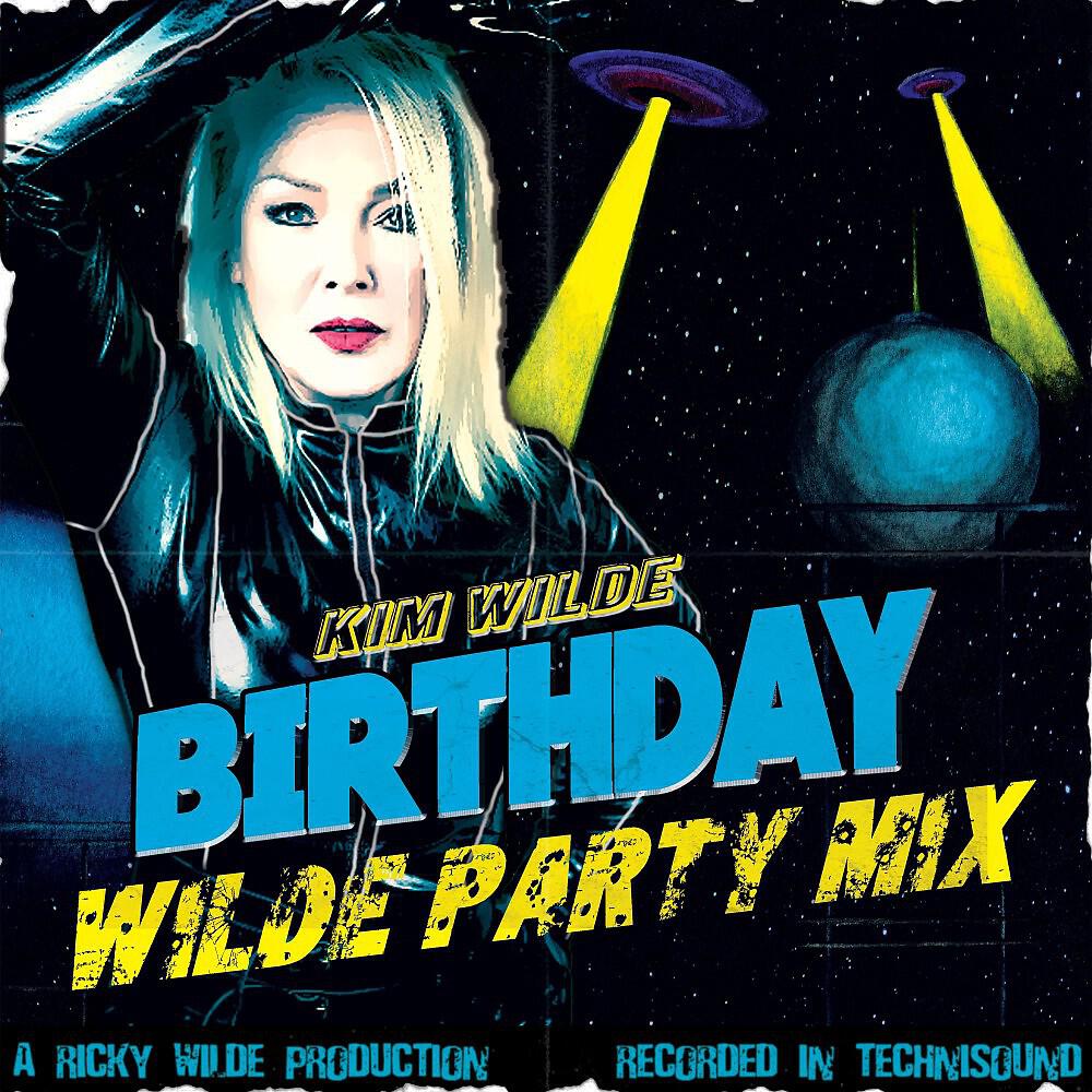 Kim Wilde - Birthday (Wilde Party Mix)