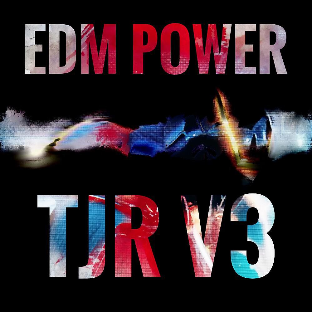 EDM POWER - TJR Transformer (Trance Jumpers Restart V3)