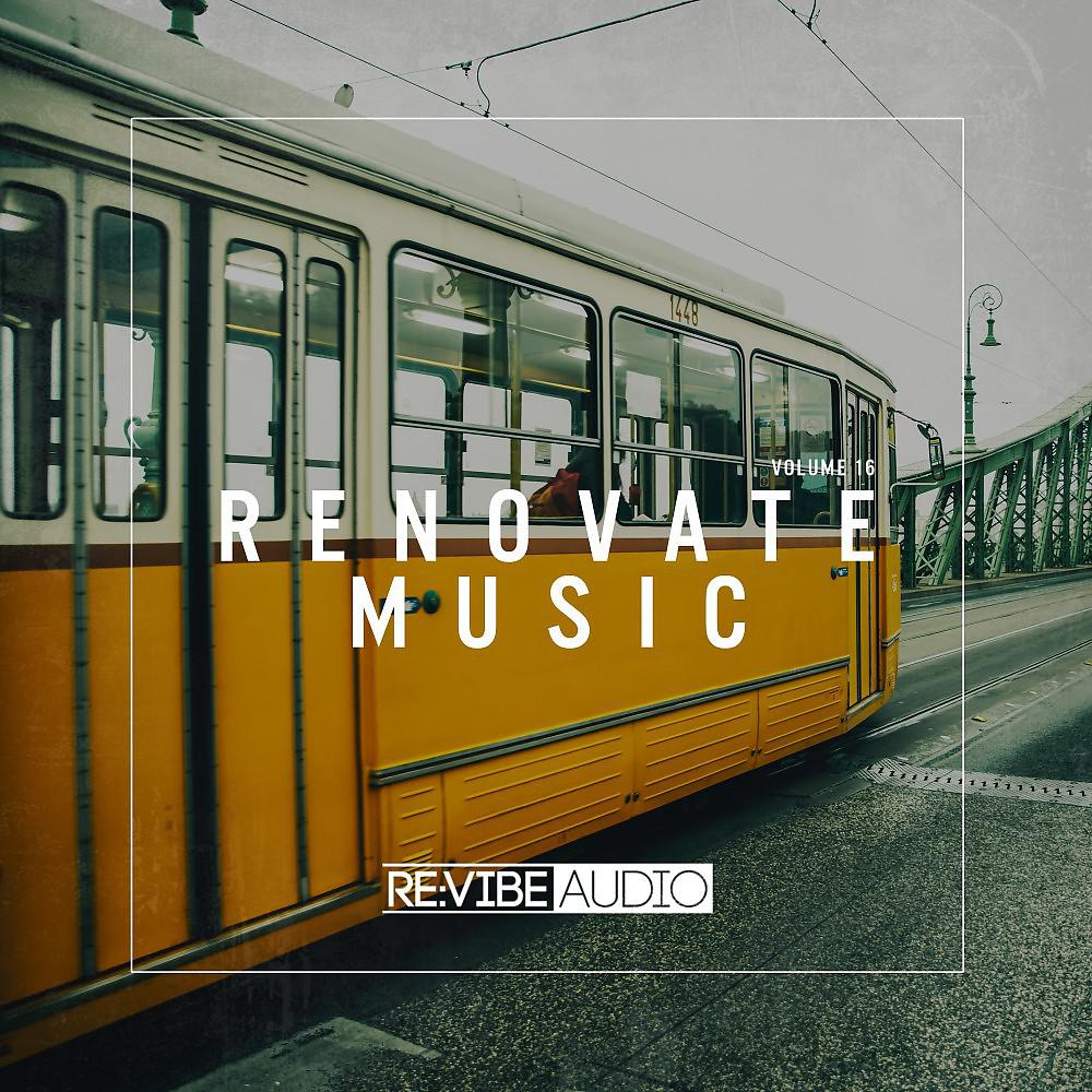 Постер альбома Renovate Music, Vol. 16