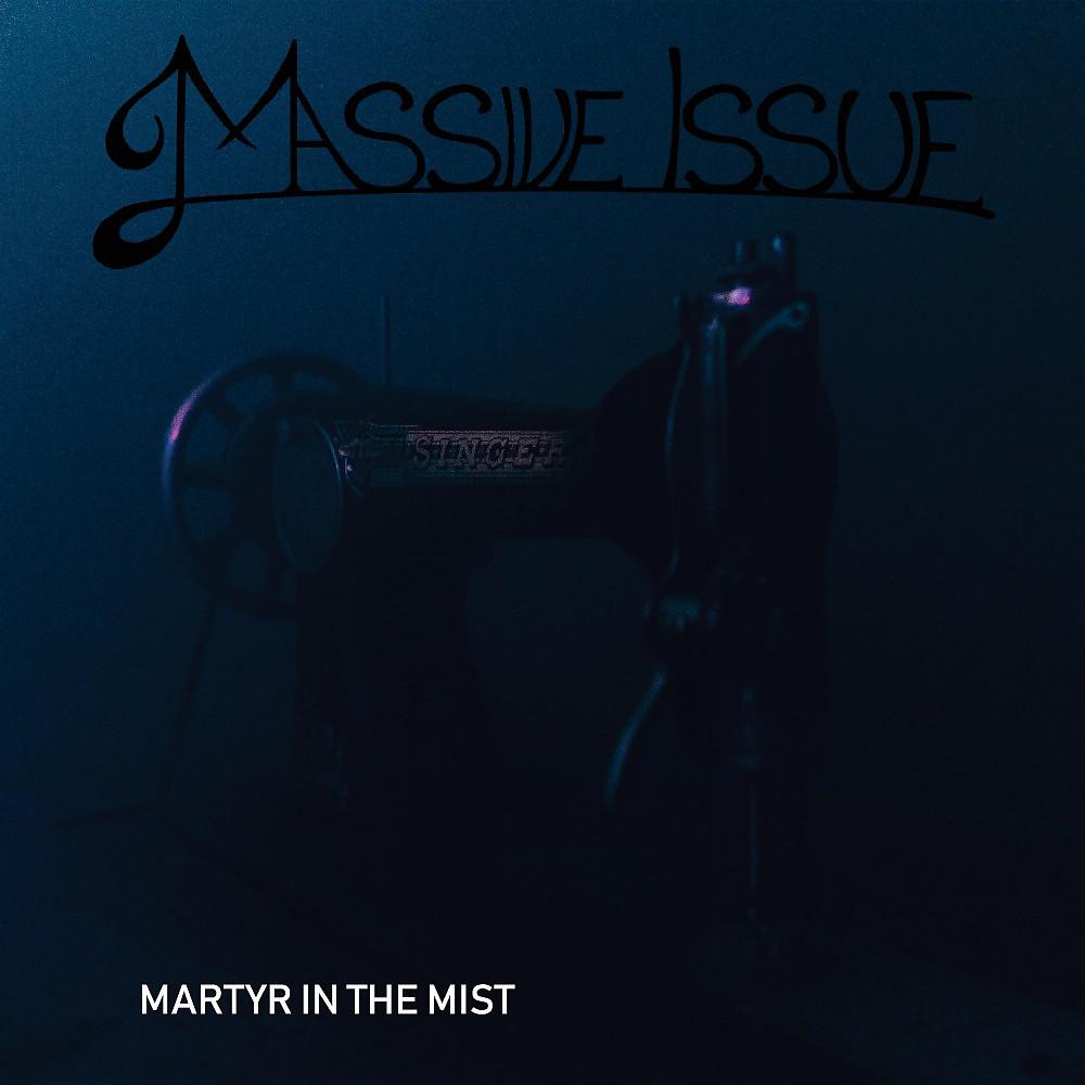 Постер альбома Martyr in the Mist