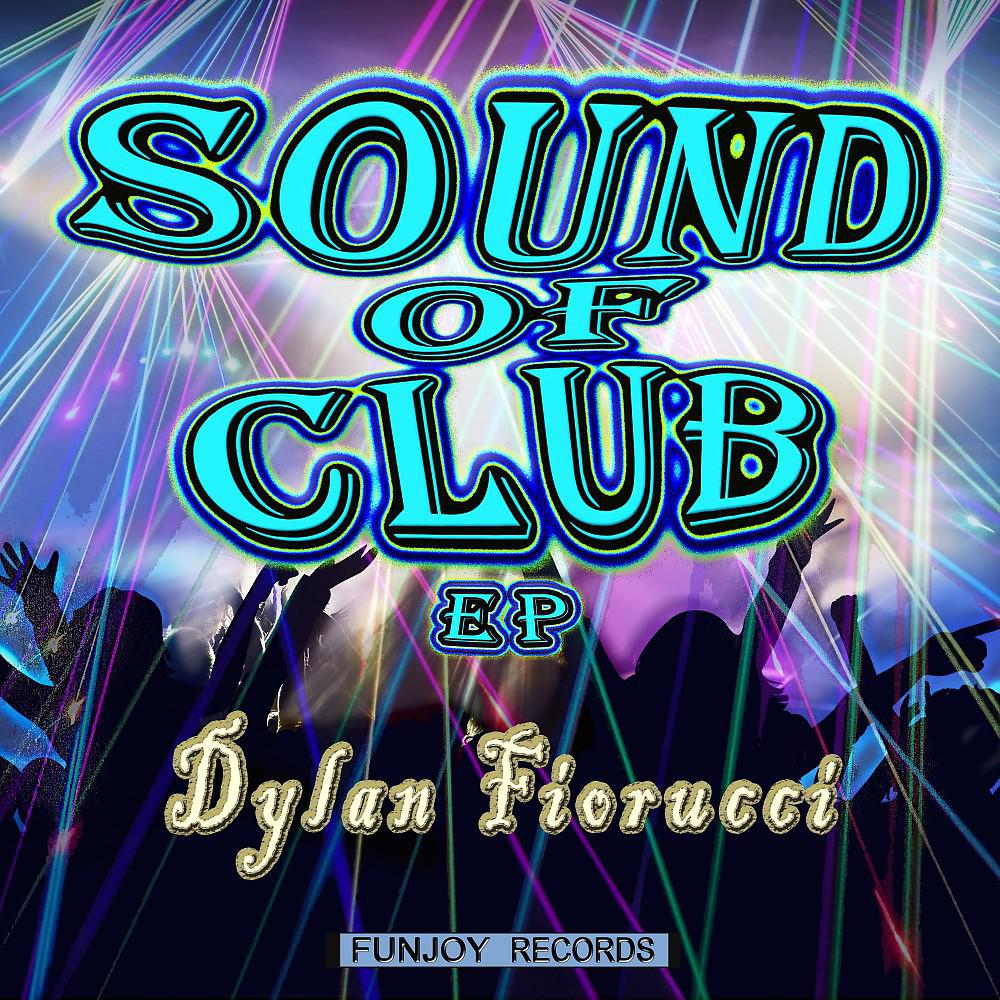 Постер альбома Sound of Club EP