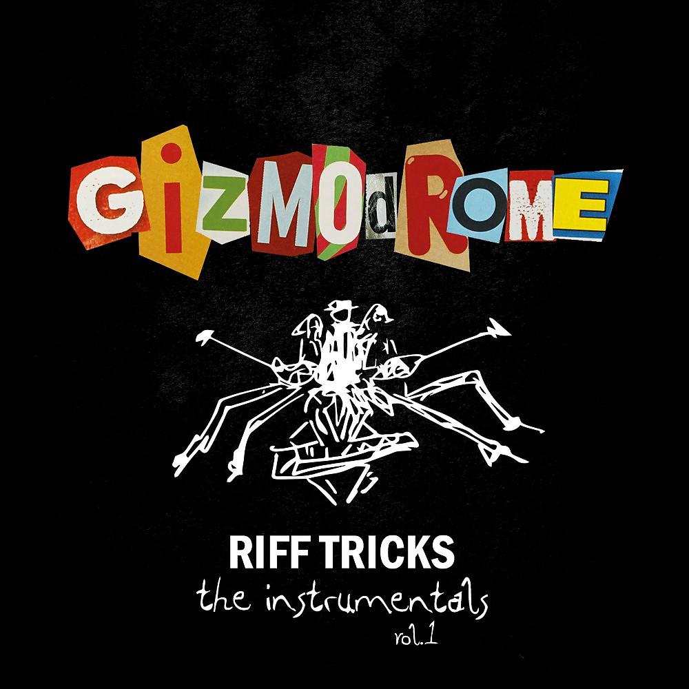 Постер альбома Riff Tricks - The Instrumentals Vol. 1