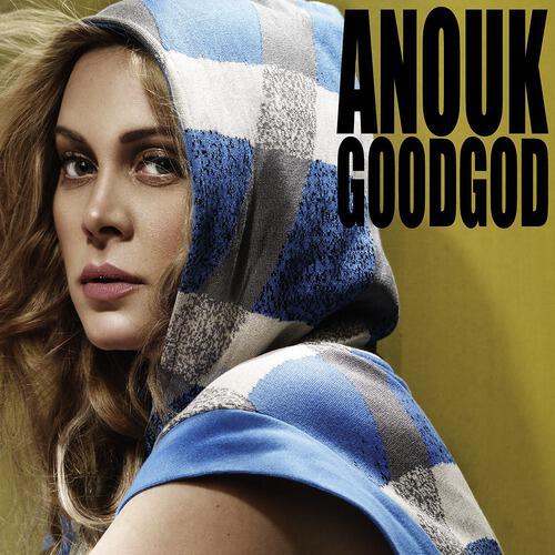 Anouk - Good God