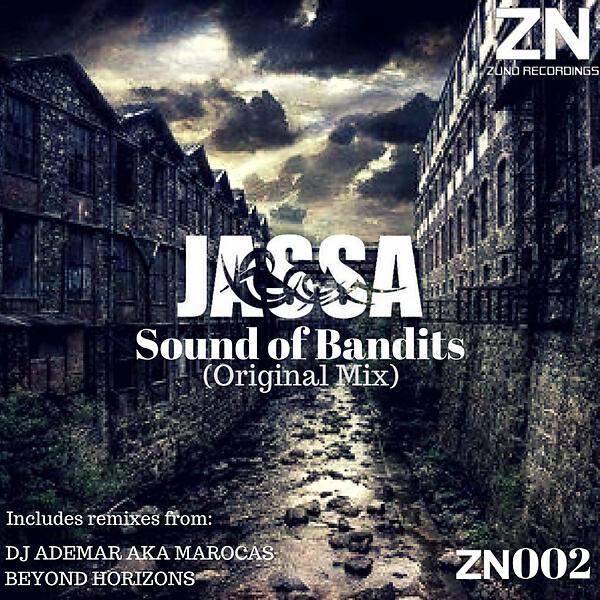 Dj Jassa - Sound of Bandits (Dj Ademar Aka Marocas Remix)