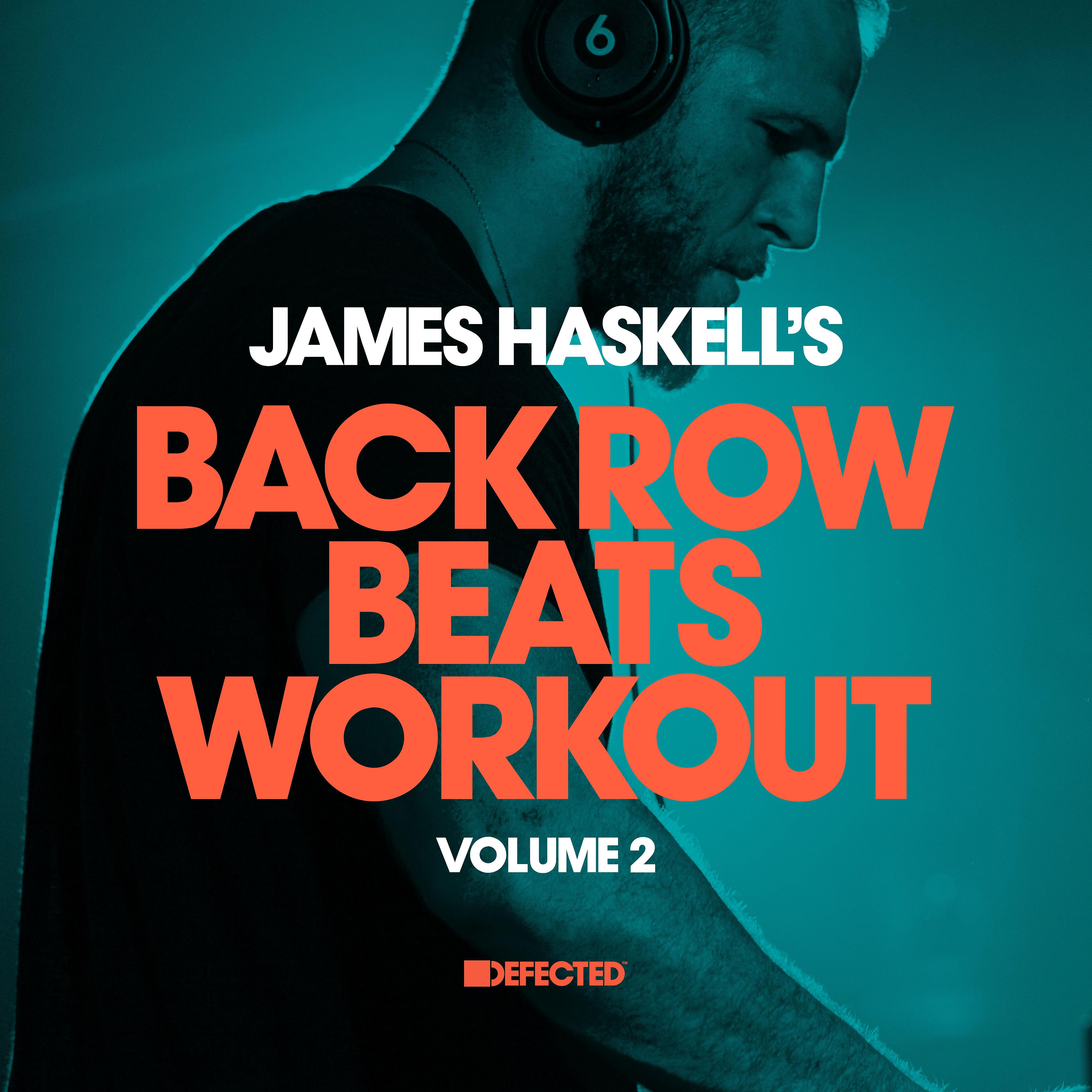 Постер альбома James Haskell's Back Row Beats Workout, Vol. 2 (Mixed)