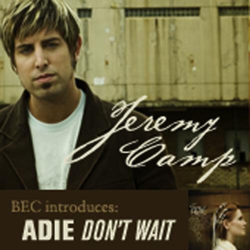 Jeremy Camp - Interview With Jeremy Camp And Adie