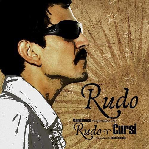 Постер альбома Rudo Y Cursi (Disco Rudo)