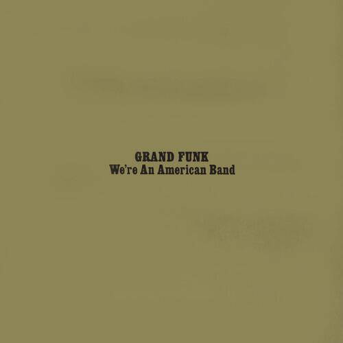 Grand Funk Railroad - The Railroad (Remastered)