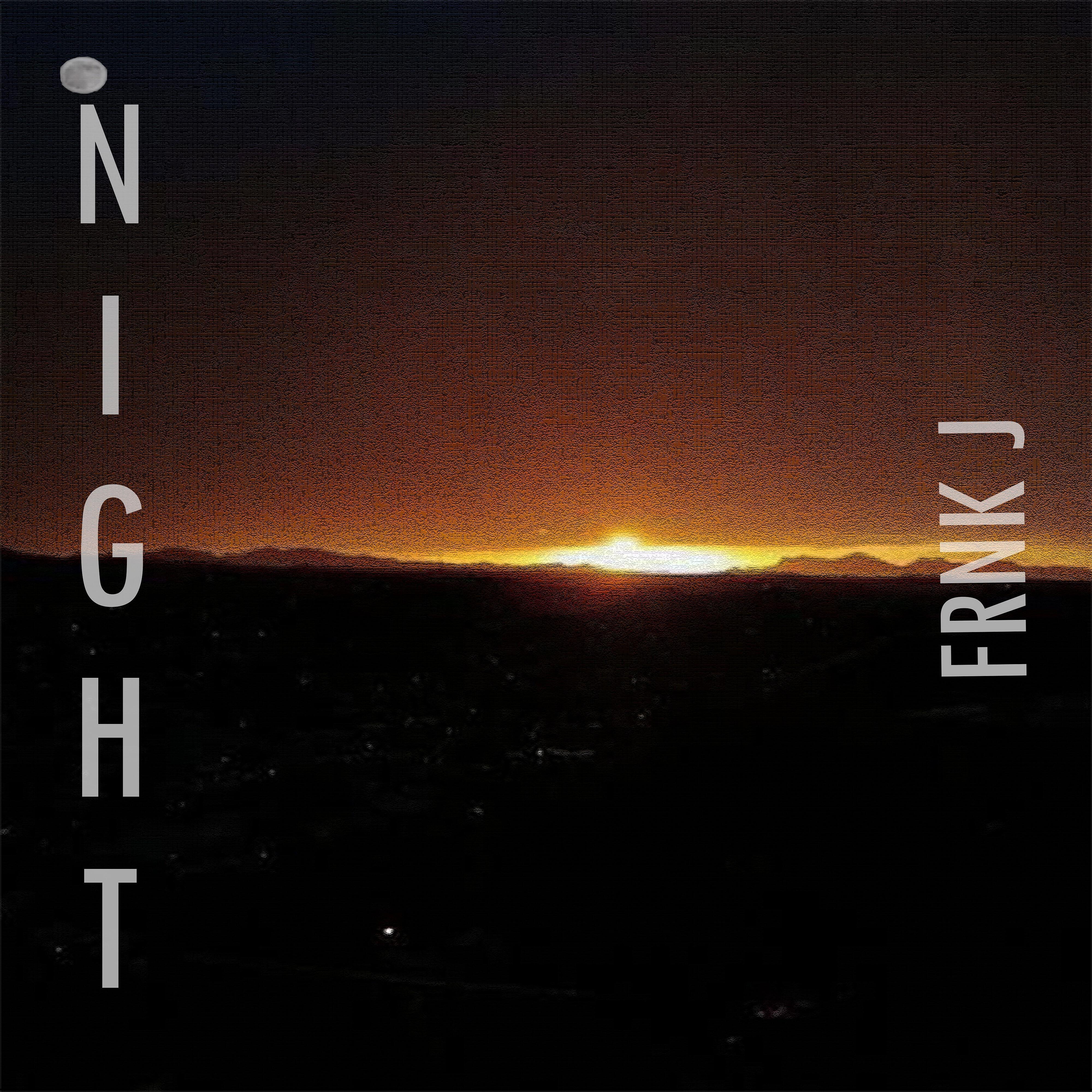 Frnk J - Night