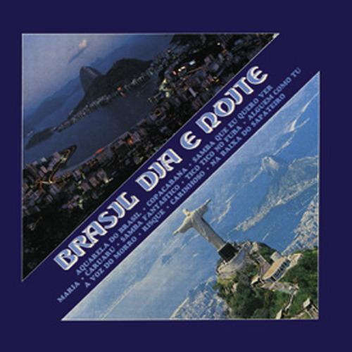 Постер альбома Brasil - Dia E Noite
